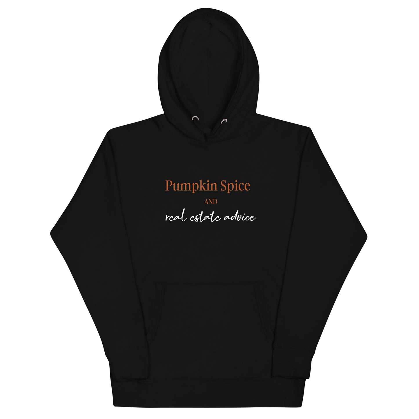 Pumpkin Spice Real Estate Unisex Hoodie