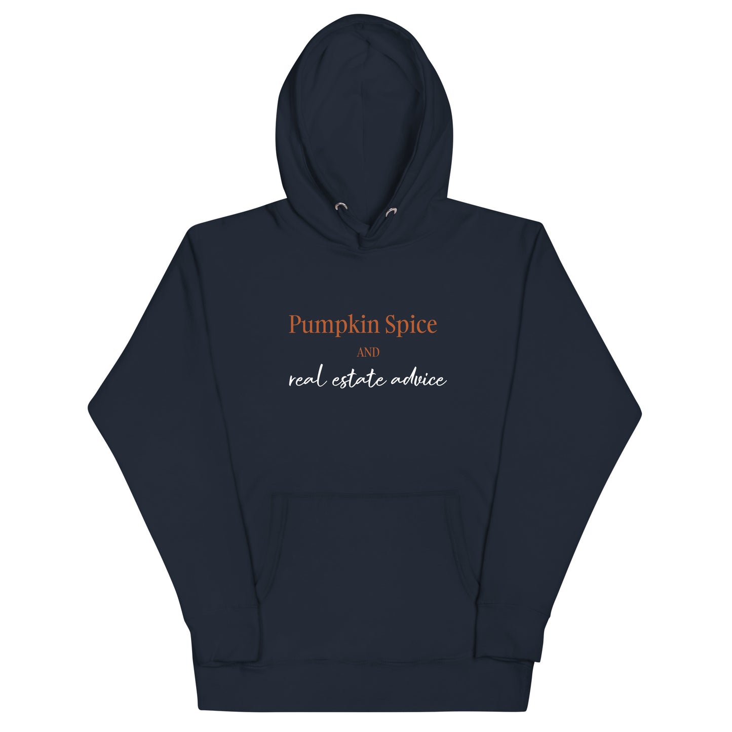 Pumpkin Spice Real Estate Unisex Hoodie