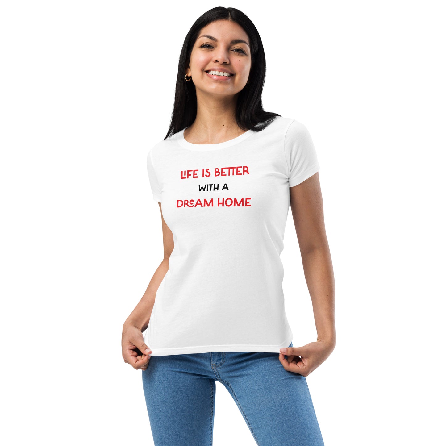 Women’s Real Estate Dream Home fitted t-shirt