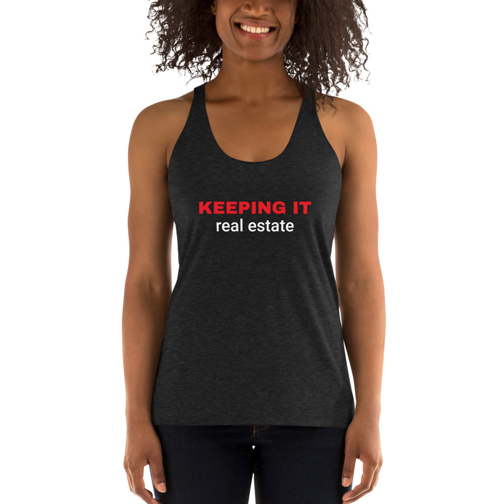Keeping It Real Estate Women's Racerback Tank